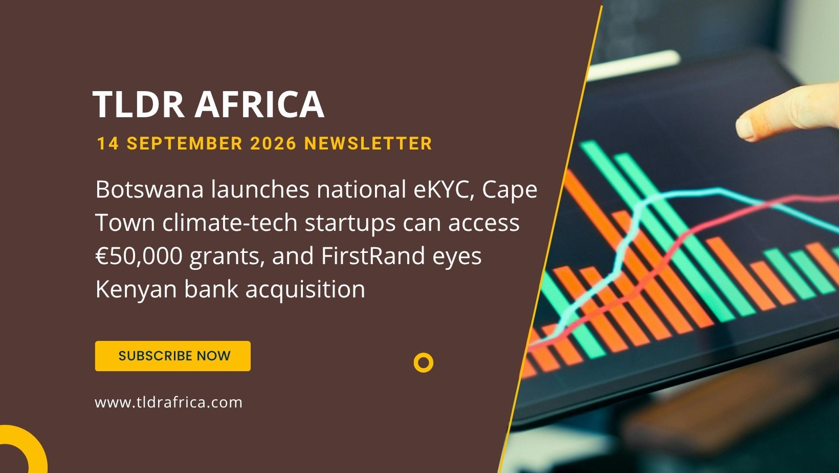 Botswana launches national eKYC, Cape Town climate-tech startups can access €50,000 grants, and FirstRand eyes Kenyan bank acquisition